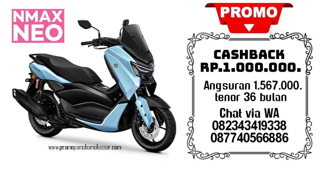 promo motor yamaha nmax neo 2025 makassar, promo motor nmax neo s makassar 2025, promo cicilan nmax neo 2025