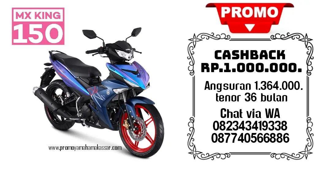 promo motor mx king 150 makassar 2025, promo yamaha mx king 150 cybercity tahun 2025 makassar,