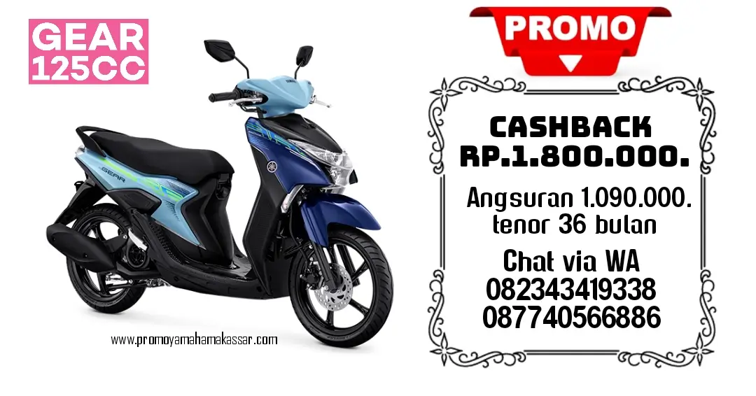 promo yamaha gear 125 makassar 2025, promo motor yamaha gear 125 terbaru 2025, brosur cicilan motor gear 125 makassar 2025