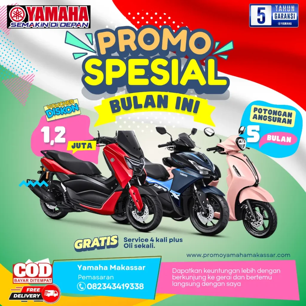 Promo spesial Yamaha, promo spesial Yamaha makassar 2025, promo motor Yamaha makassar 2025, brosur promo motor Yamaha makassar 2025, pricelist harga promo motor yamaha makassar 2025, harga promo motor yamaha makassar 2025, dealer motor Yamaha makassar 2025, promo spesial kemerdekaan yamaha makassar 2025, promo yamaha spesial kemerdekaan 2025