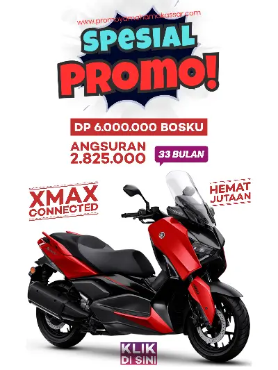 Promo xmax makassar 2026, promo motor yamaha xmax makassar 2026, promo yamaha xmax makassar 2026, kredit motor yamaha xmax makassar 2026, harga dan angsuran motor yamaha xmax 2026.