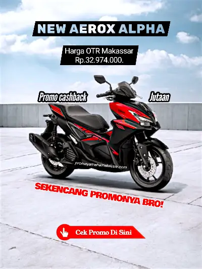 Brosur harga aerox alpha 2026, brosur motor yamaha aerox alpha makassar 2026, harga motor yamaha aerox alpha makassar 2026, promo motor yamaha aerox alpha makassar 2026.