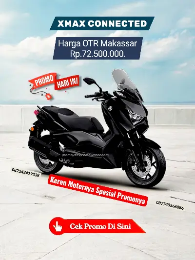 Brosur harga xmax connected makassar 2026, harga yamaha xmax connected makassar 2026, brosur motor xmax connected makassar 2026.
