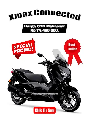 brosur harga xmax connected, brosur yamaha xmax connected makassar 2026, harga motor xmax makassar 2026, harga dan angsuran motor xmax makassar 2026.