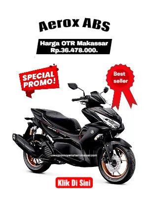 harga aerox abs 2026, brosur yamaha aerox abs makassar 2026.