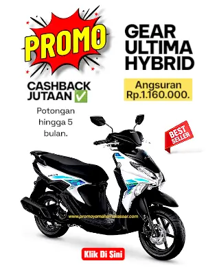 promo gear ultima hybrid 2026, brosur promo yamaha gear ultima hybrid makassar 2026, kredit motor gear ultima hybrid makassar 2026.